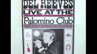 Del Reeves / Goodtime Charlies - &quot;live at the Palomino Club &quot;