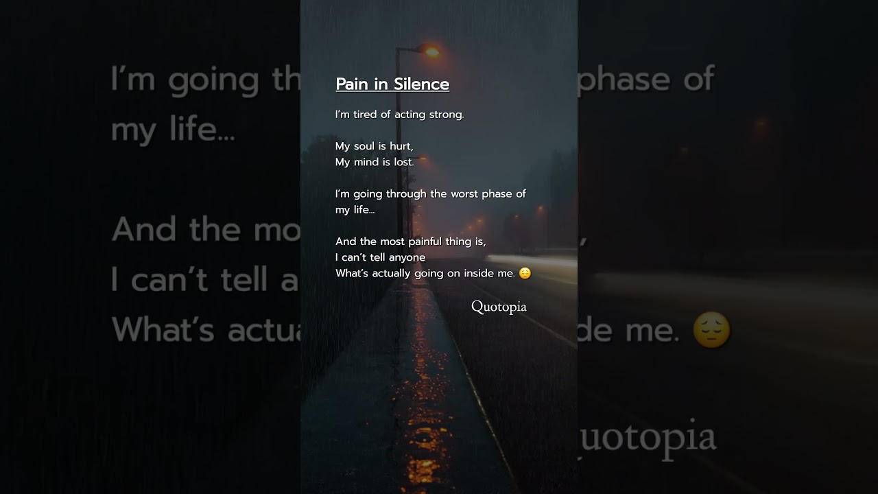 💔 Pain in Silence | The Struggle No One Sees 😔 #LifeQuotes #Emotions #Pain