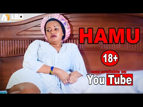 HAMU | latest 2023 SWAHILI MOVIE | BONGO MOVIE | Filamu za Adam Leo