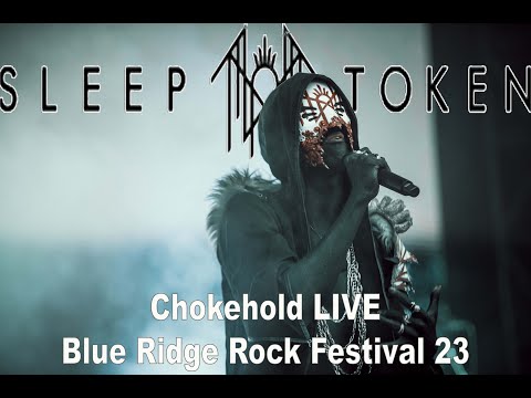 Sleep Token- Chokehold (Live) Blue Ridge Rock Festival 2023
