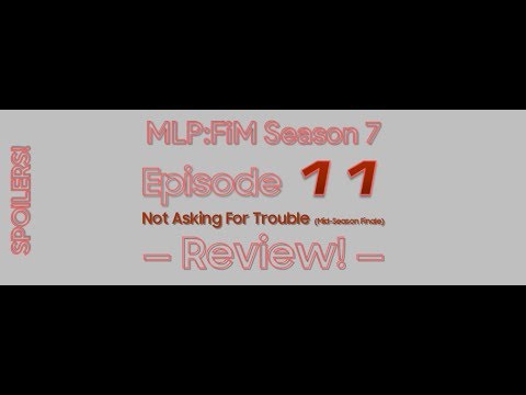 MLP:FiM Season 7 Episode 11 Review in 42 Seconds!