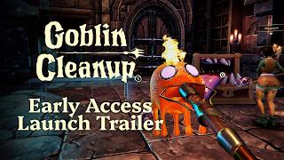 Watch and explore about Goblin Cleanup