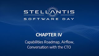 Stellantis: Software Day, Chap.4 - Capabilities roadmap, Airflow, conv