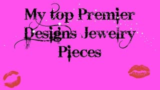 My favorite jewelry from Premier Designs
