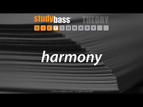 harmony :: StudyBass Music Dictionary