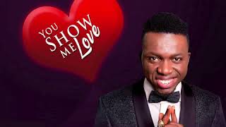 Akpororo - You Show Me Love