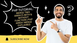 PHP Tutorial: Merge Two Arrays With & Without Function | PHP Array Mer