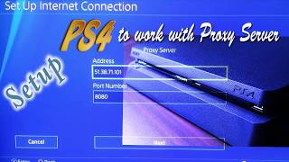 How to setup PS4 to work with proxy server