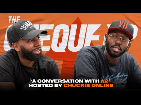 The Cheque Up - A2 || 'I Deserve Akolades'