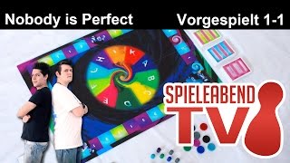 Spieleabend #1 ★ Nobody is Perfect ★ Teil 2 - Vorgespielt 1-1