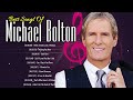 When A Man Loves A Woman The Best Of Michael Bolton Nonstop Songs Full Album Playlist