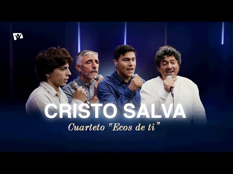 SESIONES ACÚSTICAS - CRISTO SALVA | @CuartetoECOSDETI