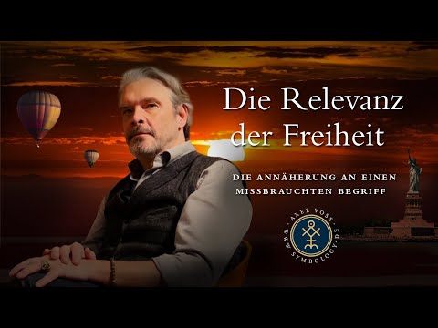 Die Relevanz der Freiheit