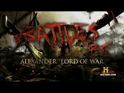 Battles BC - Alexander Lord of War (S1E6)