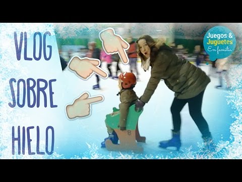 #VLOG SOMOS LA CAÑA PATINANDO SOBRE HIELO // Juegos y Juguetes en Familia