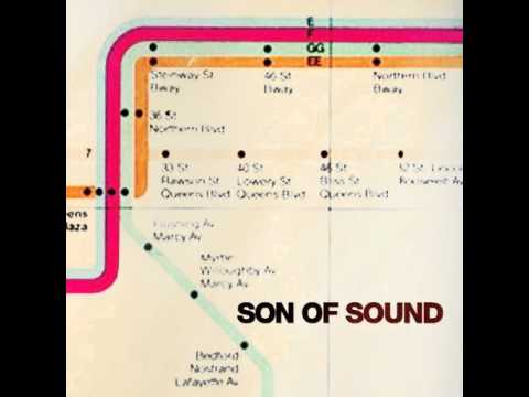 Son Of Sound   22 Years Later Can't Get Enough