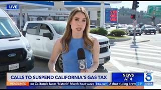 KTLA 5: Calls To Suspend California's Gas Tax