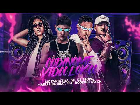 MC FANTAXMA, GUI DA TROPA Feat. MC RODRIGO CN - CODINOME VIDA LOKA - BREGA FUNK 2025