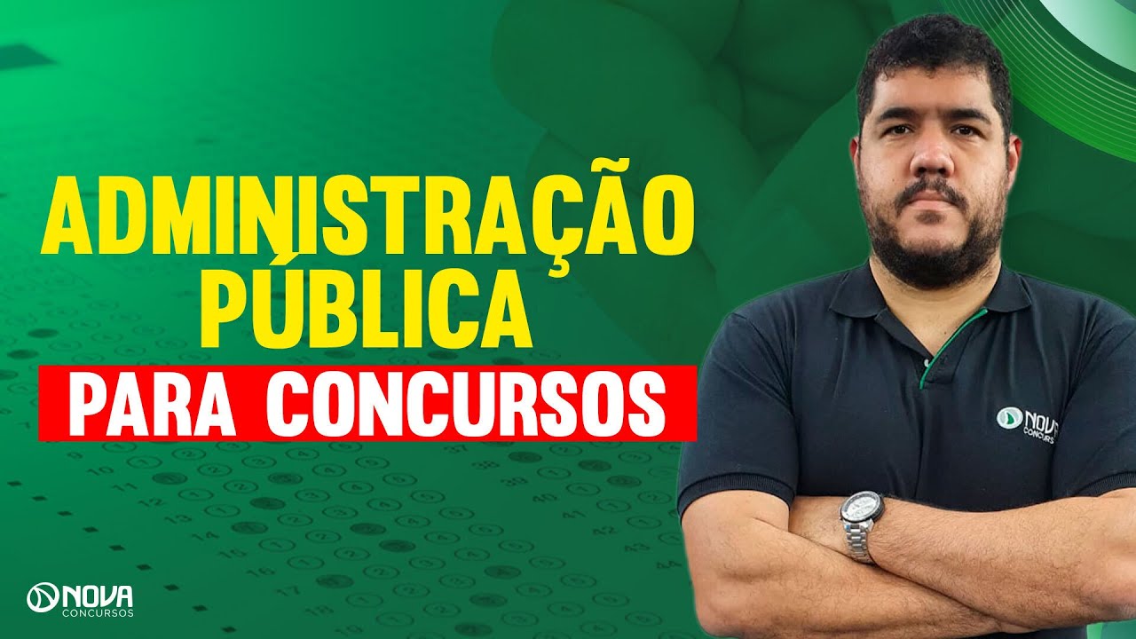 Direito Constitucional para Concursos: Aula completa Administração Pública