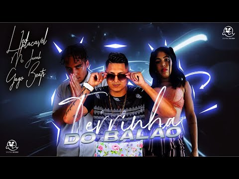 LEO IMPLACÁVEL E MC JANAH - TERRINHA DO BALÃO - BREGA FUNK