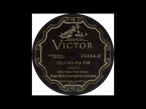 Victor 20464 B – Delilah - Roger Wolfe Kahn And His Orchestra