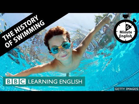 【BBC 英語】游泳曾被認為不雅觀？游泳的歷史 (The history of swimming - 6 Minute English)