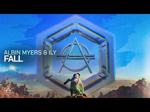 Albin Myers & ILY - Fall (Official Audio)