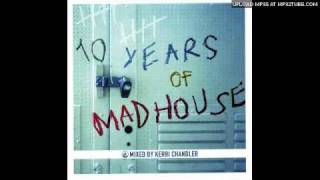 Matrix - Get Out (Kerri Chandler remix)