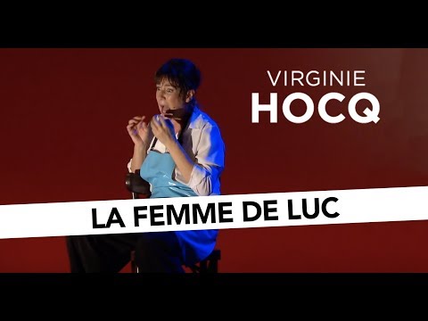 Virginie Hocq - La femme de Luc