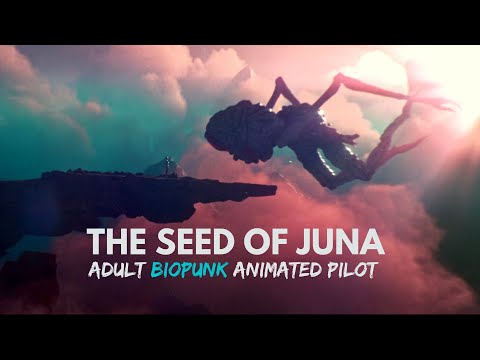The Seed of Juna | *Full Pilot Episode* | directed by Álvaro GarcÍa