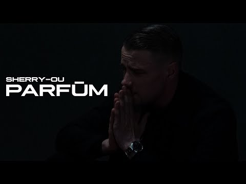 Sherry-ou - Parfüm (prod. by HSA)