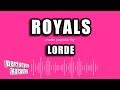Lorde - Royals (Karaoke Version)