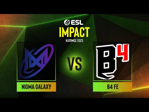 Nigma Galaxy vs B4 fe | Map 1 Vertigo | ESL Impact Katowice 2023