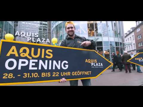 Neueröffnung AQUIS PLAZA AACHEN 28.10.2015