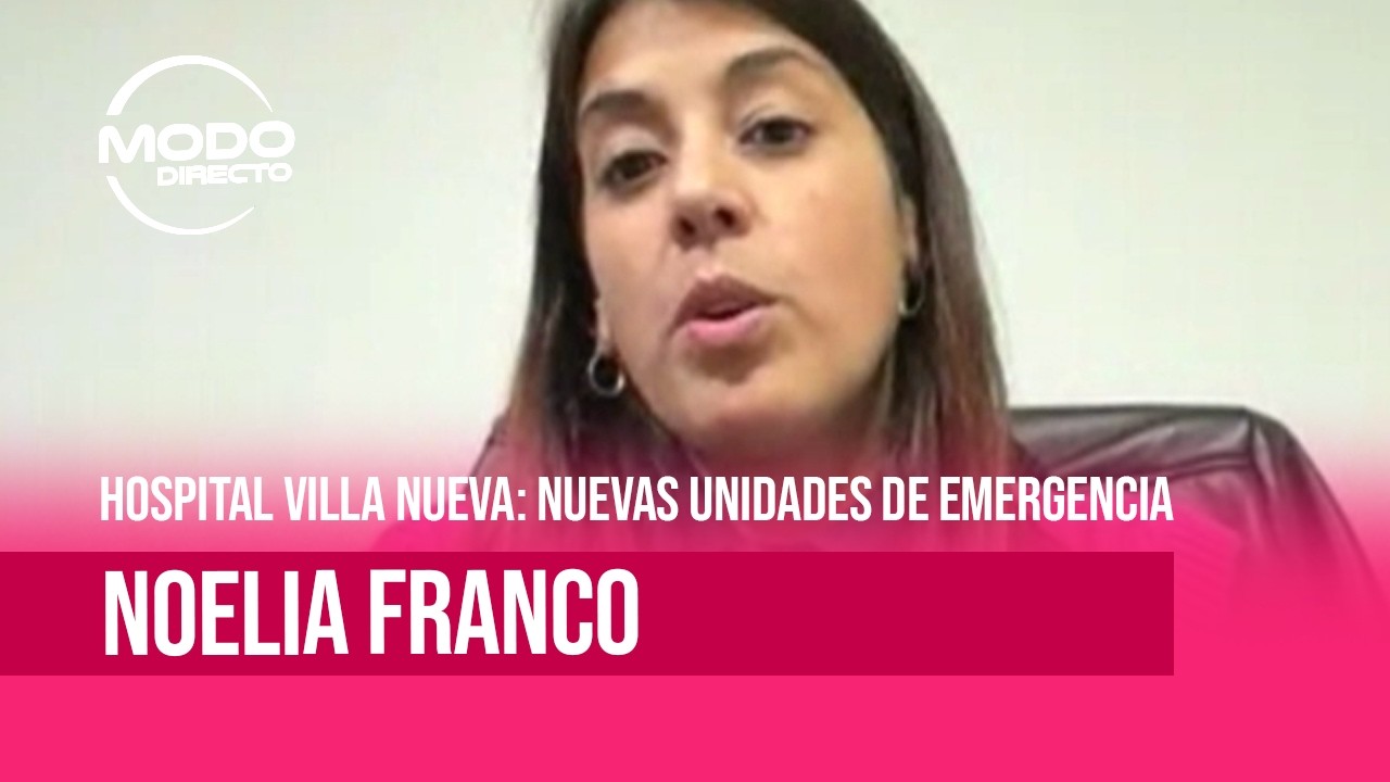 Modo Directo | Villa Nueva - Noelia Franco