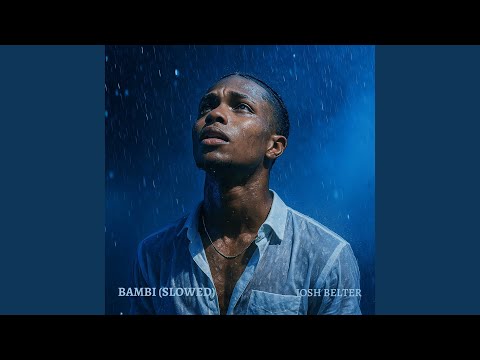 BAMBI (SLOWED)