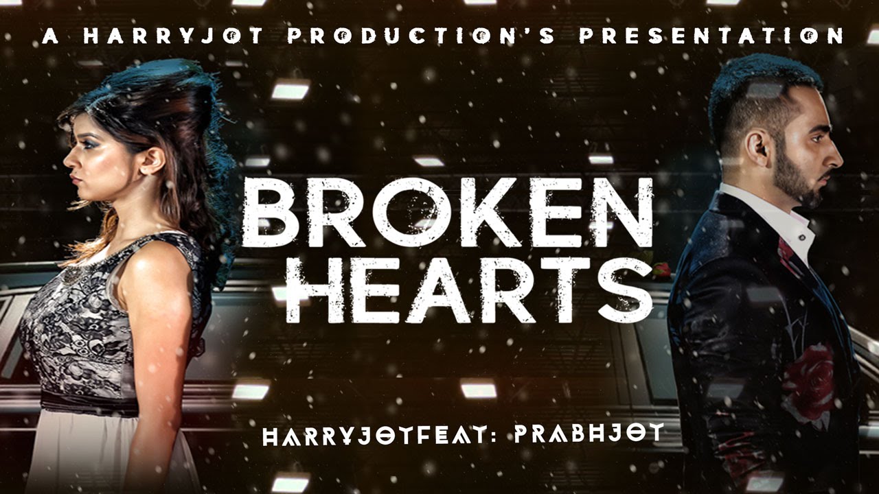 Broken Hearts (Title) Lyrics  | Broken Hearts | Harryjot, Prabhjot | Prabhjot, Harryjot | Rupin Kahlon