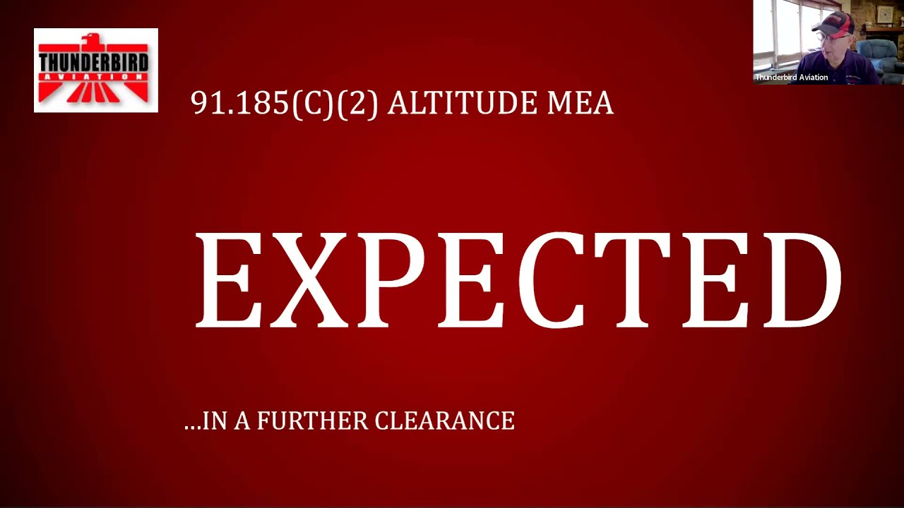 91.185 IFR Operations: Two Way Radio Communications Failure