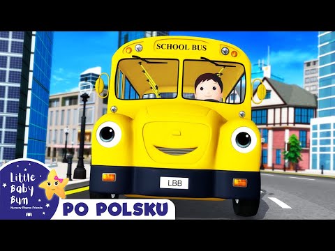 Koła szkolnego autobusu - Żółty autobus | Piosenki dla dzieci po polsku - 30 minut | Little Baby Bum