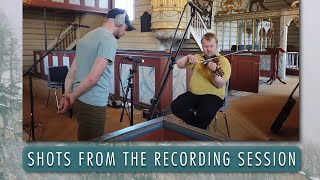 Nordic Echoes: Shots from the recording session