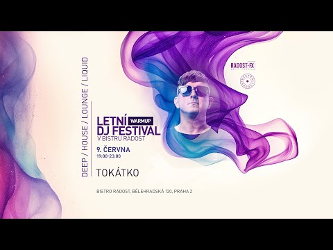 Tokátko | Letní DJ Festival @ Bistro Radost - 9.6.2025
