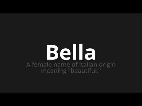 How to pronounce Bella