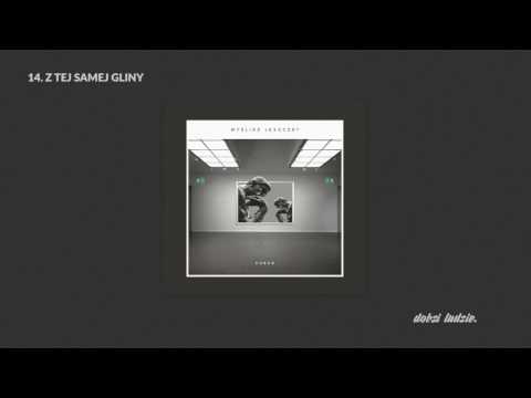 Video thumbnail for Z tej samej gliny