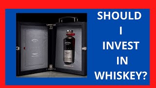 SHOULD I INVEST IN WHISKY? (SCOTCH WHISKEY) JACK DANIELS WHISKY (ALTERNATIVE INVESTMENTS