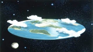 Top 10 Reasons People Believe The Earth Is FLAT!