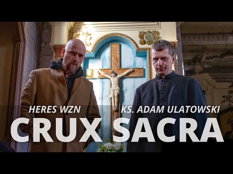 Ks. Adam Ulatowski / Heres Wzn - Crux Sacra (prod. DBsound) [music video] #drill