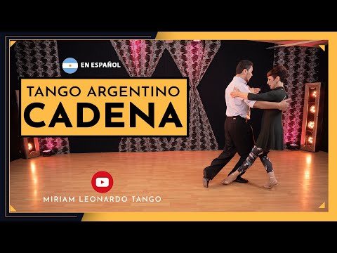 CHAIN ​​- Tango Steps (Class in Spanish)
