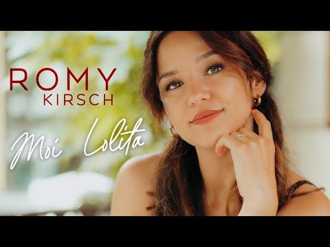 Romy Kirsch - Moi... Lolita (Offizielles Video)