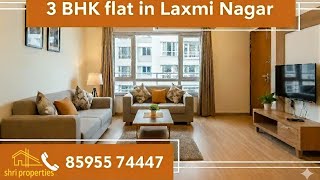 Luxury New Style Wali Property. 3-BHK Flat for sale in Laxmi Nagar | Looking 🤔 interior Design Flat.