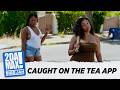 CAUGHT ON THE TEA APP BIGG JAH